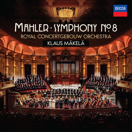 CD artwork of Gustav Mahler, Netherlands Radio Choir, Choeur de l'Orchestre de Paris, Laurens Symfonisch, Royal Concertgebouw Orchestra, Klaus Mäkelä Mahler: Symphony No. 8 in E-Flat Major "Symphony of a Thousand"